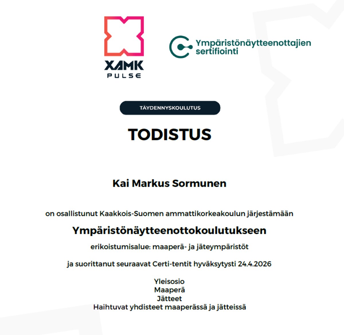Täydennyskoulutuksen todistus ympäristönäytteenottokoulutuksesta.